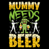 Halloween "Mummy Needs Beer" Ladies Long Sleeve T-shirt