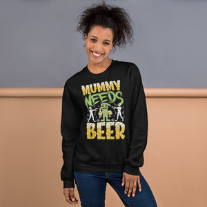 Halloween Sweatshirt - "Mummy Needs Beer"