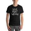 Funny Shirts | Live Fart Laugh Short Sleeve Unisex T-shirt (5 Colors)