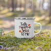 Talk Pumpkin Spice To Me Coffee Mug | Pumpkin Spice Latte | Fall Mug | Camping Coffee Mug - Crazy4Beer