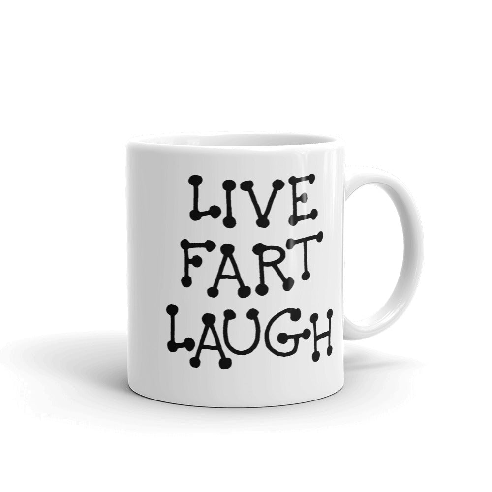 Live Fart Laugh funny Coffee Mug | Funny Beer Coffee Mugs Gifts (2 sizes)