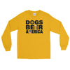 Dogs Beer America Long Sleeve T-Shirt (5 Colors)